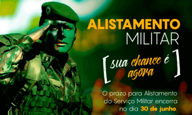 Estão abertas as inscrições para o Alistamento Militar. Fique atento no prazo