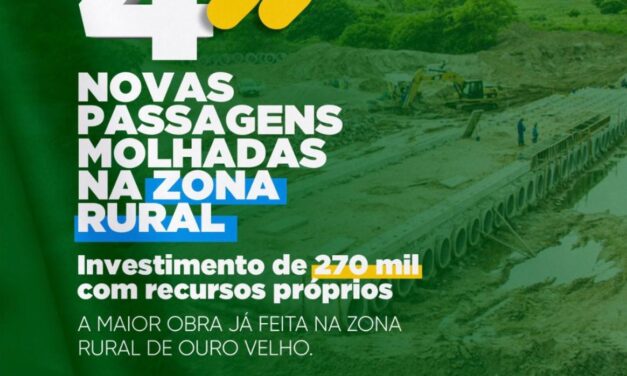 Prefeito Augusto Valadares anuncia construção de 04 passagens molhadas na zona rural de Ouro Velho