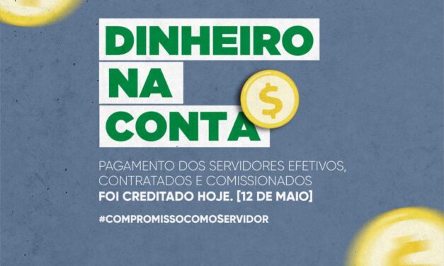 Prefeitura de Ouro Velho antecipa pagamento dos servidores referente ao mês de Maio