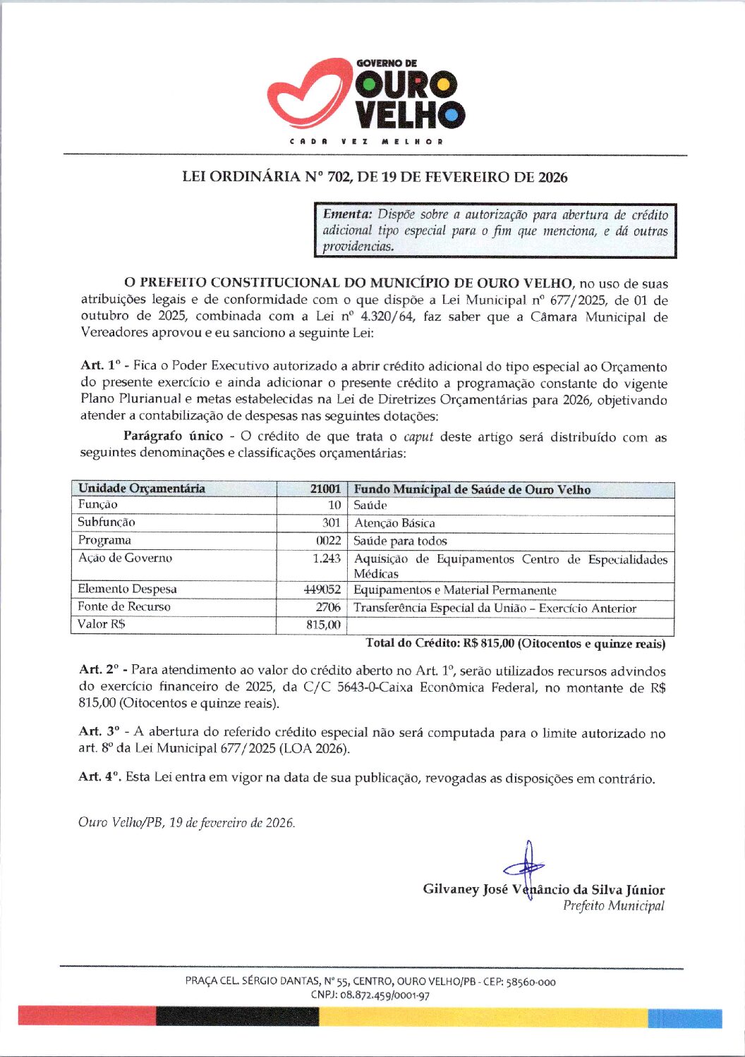Lei-Ordinária-n-702-2026-Abertura-de-Crédito-Especial-Transferência-Especial-Centro-de-Especialidades-Médicas-Sec-Saúde