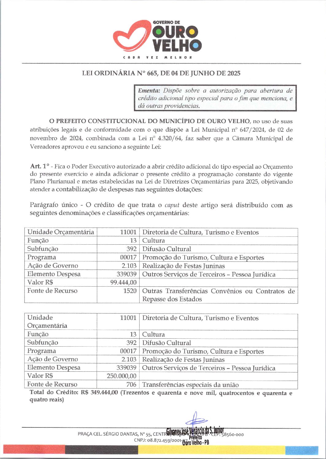 Lei Ordinária nº 665, de 04 de Junho de.2025 – Abertura de Crédito Especial – Diretoria de Cultura, Turismo e Eventos