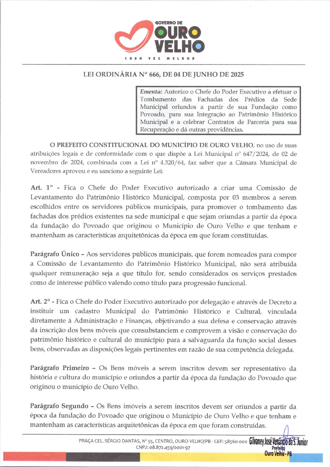 Lei Ordinária nº 666, de 04 de Junho de 2025 – Tombamento Histórico