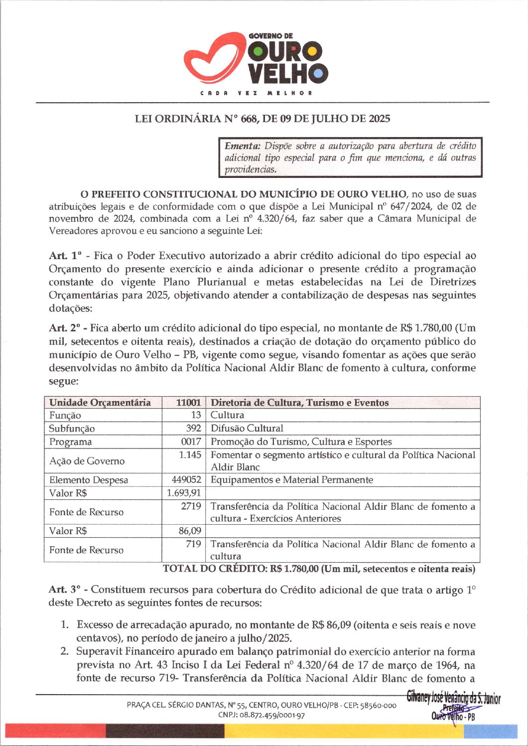 Lei Ordinária nº 668, de 09 de Julho de 2025 – Abertura de Crédito Especial – Diretoria de Cultura, Turismo e Eventos