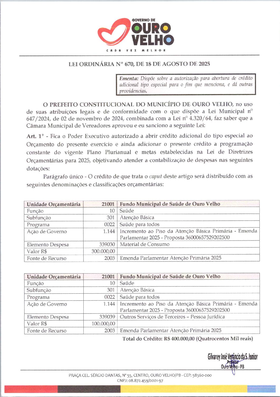 Lei Ordinária nº 670, de 18 de Agosto de 2025 – Abertura de Crédito Especial – Saúde