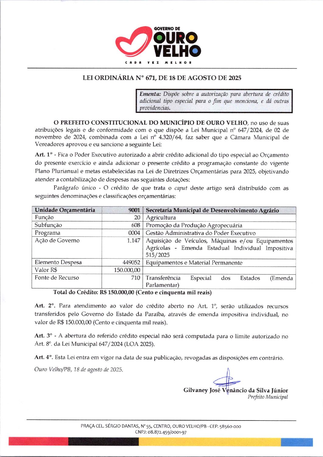 Lei Ordinária nº 671, de 18 de Agosto de 2025 – Abertura de Crédito Especial Emenda Parlamentar – Equipamentos Agrícolas