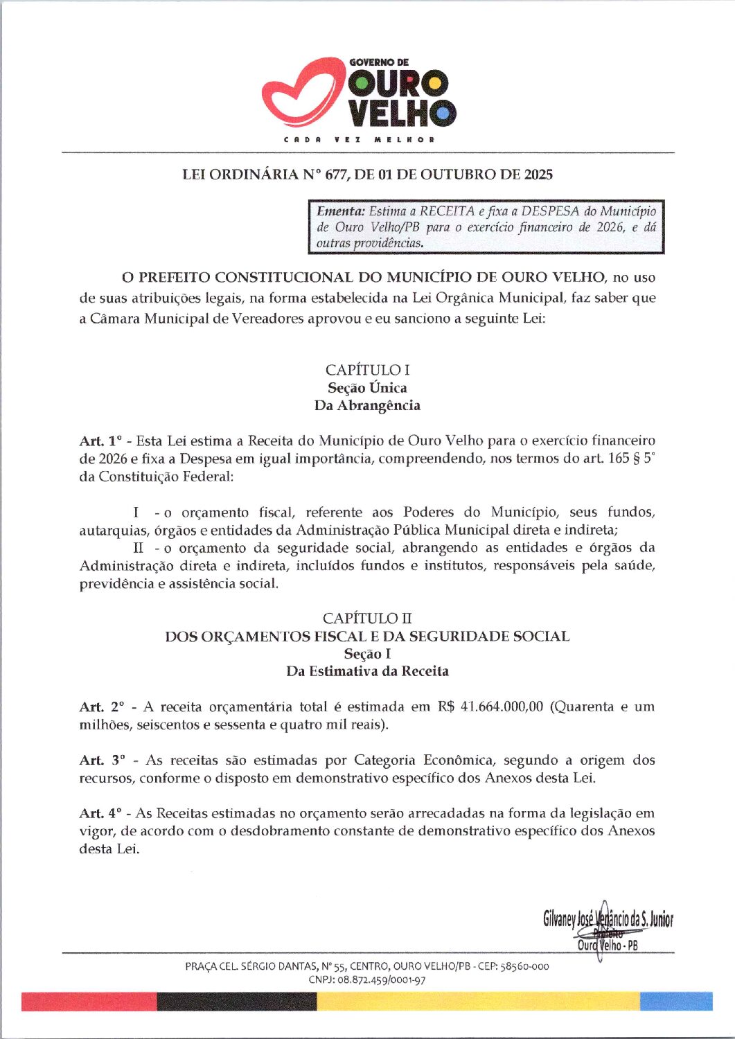Lei Ordinária nº 677, de 01 de Outubro de 2025 – LOA para o exercício de 2026