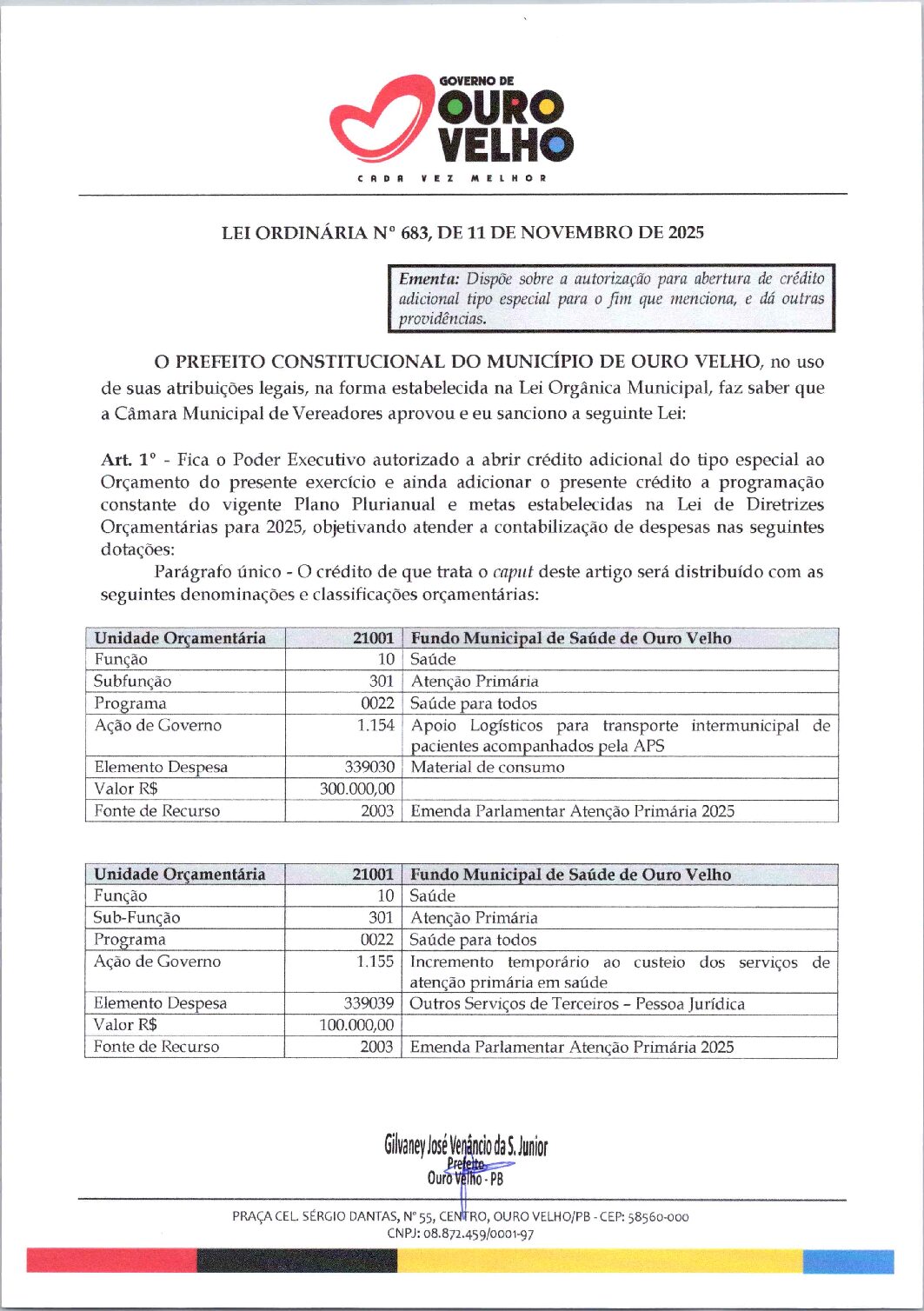 Lei Ordinária nº 683.2025 – Abertura de Crédito Especial – Emenda Parlamentar – Custeio – Saúde