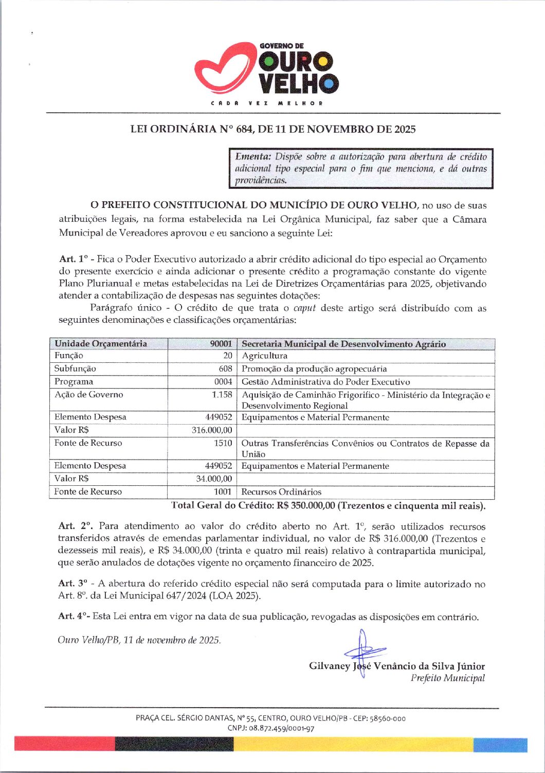 Lei Ordinária nº 684.2025 – Abertura de Crédito Especial Caminhão Friforífico – Secretaria de Desenvolvimento Rural