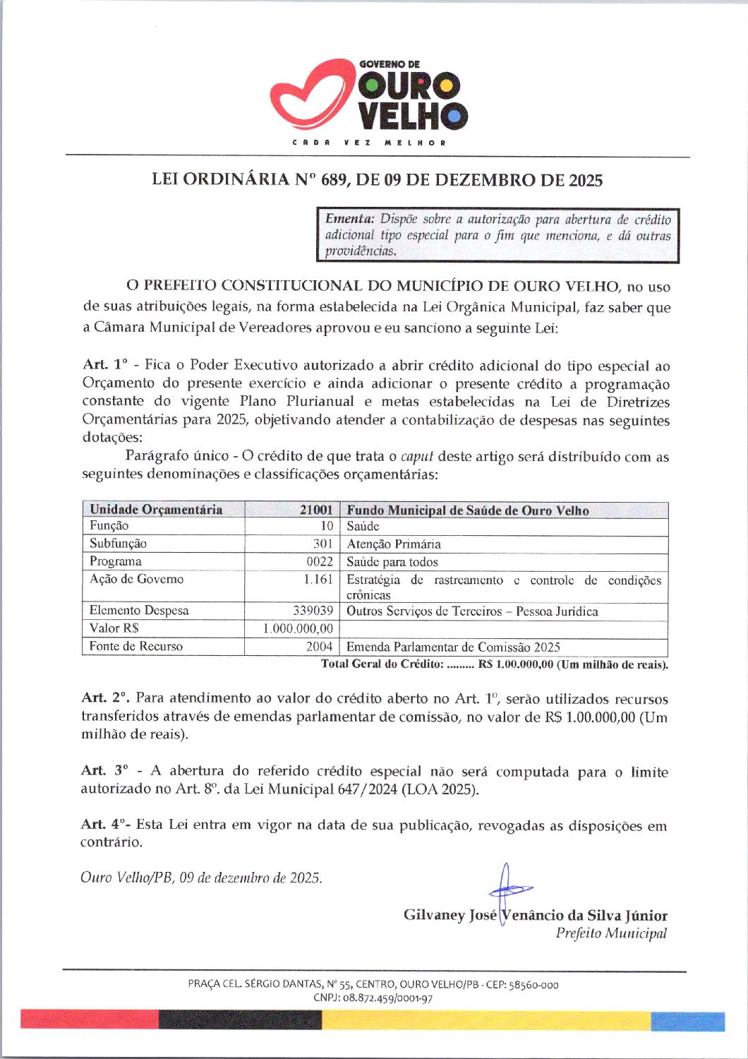 Lei Ordinária nº 689.2025 – Abertura de Crédito Especial – Emenda Parlamentar – Atenção Primária – Saude
