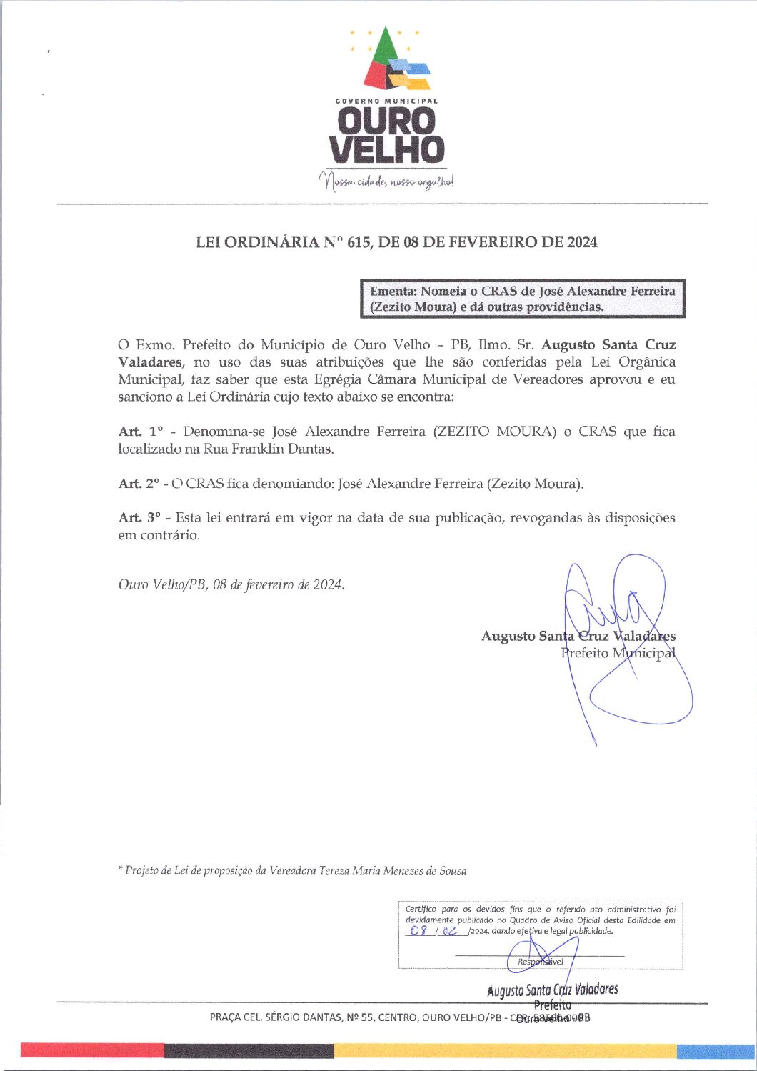 LEI ORDINÁRIA Nº 615, DE 08 DE FEVEREIRO DE 2024