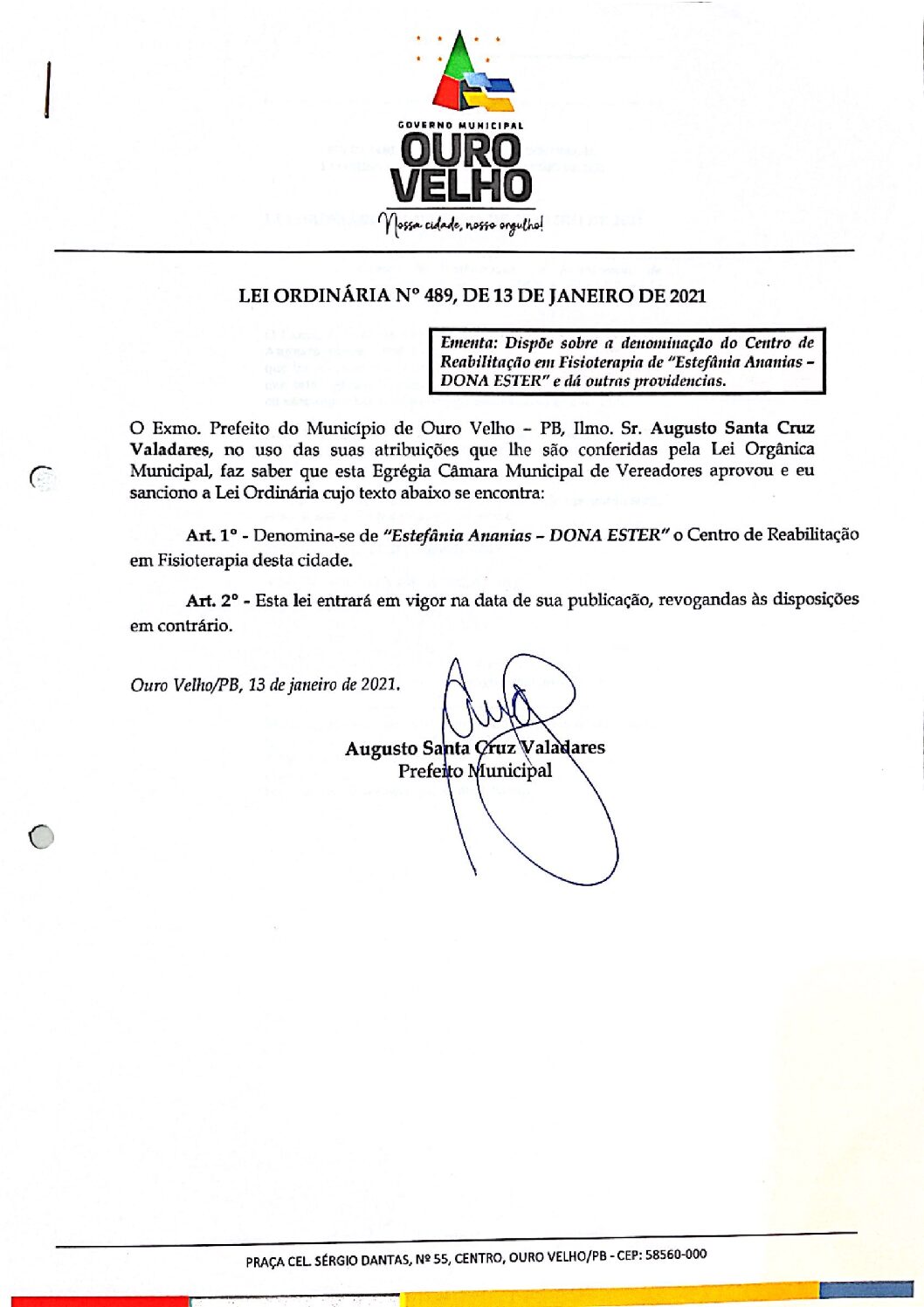 LEI ORDINÁRIA N° 489, DE 13 DE JANEIRO DE 2021