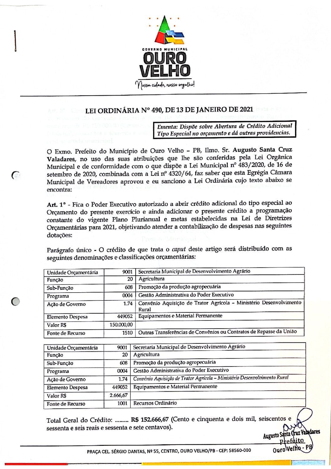 LEI ORDINÁRIA N° 490, DE 13 DE JANEIRO DE 2021