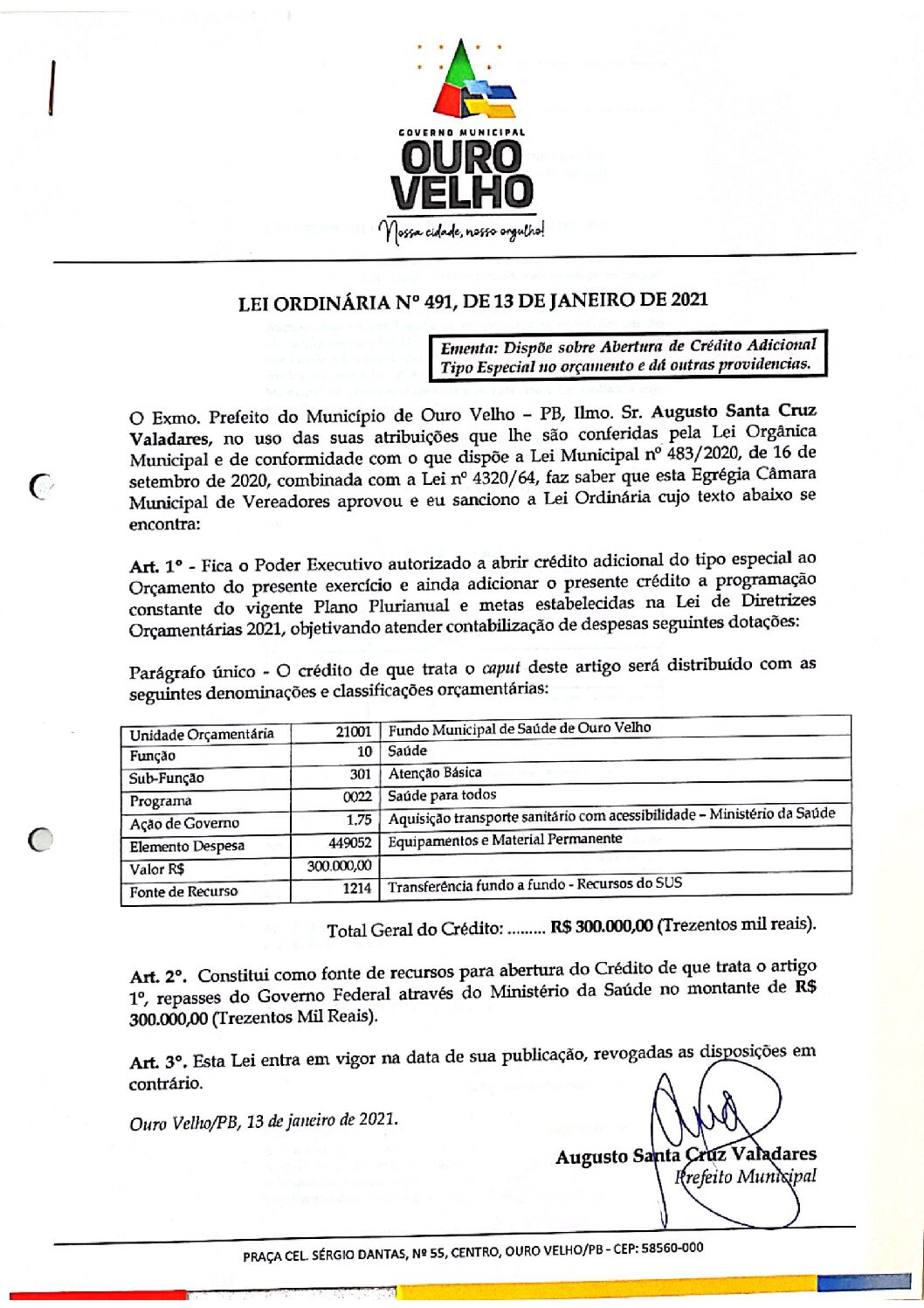 LEI ORDINÁRIA N° 491, DE 13 DE JANEIRO DE 2021