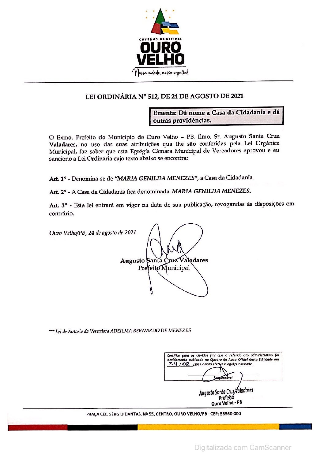 LEI ORDINÁRIA N° 512, DE 24 DE AGOSTO DE 2021