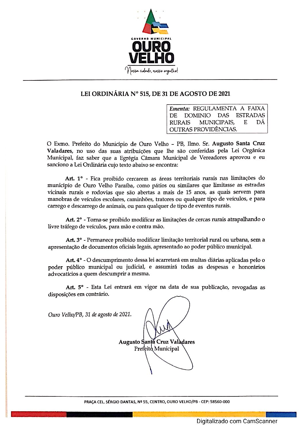LEI ORDINÁRIA N° 515, DE 31 DE AGOSTO DE 2021