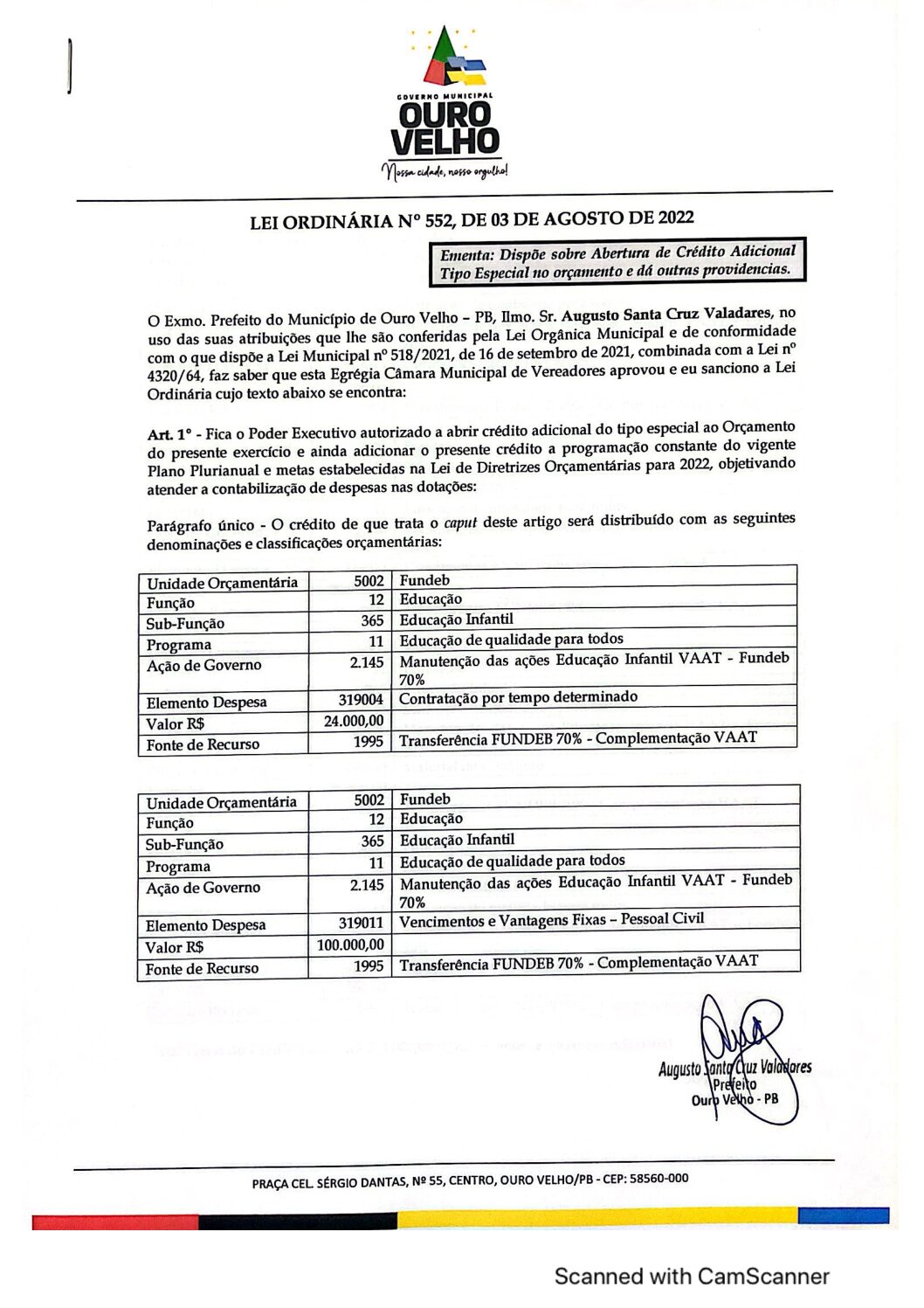 LEI ORDINÁRIA N° 552 DE 03 DE AGOSTO DE 2022