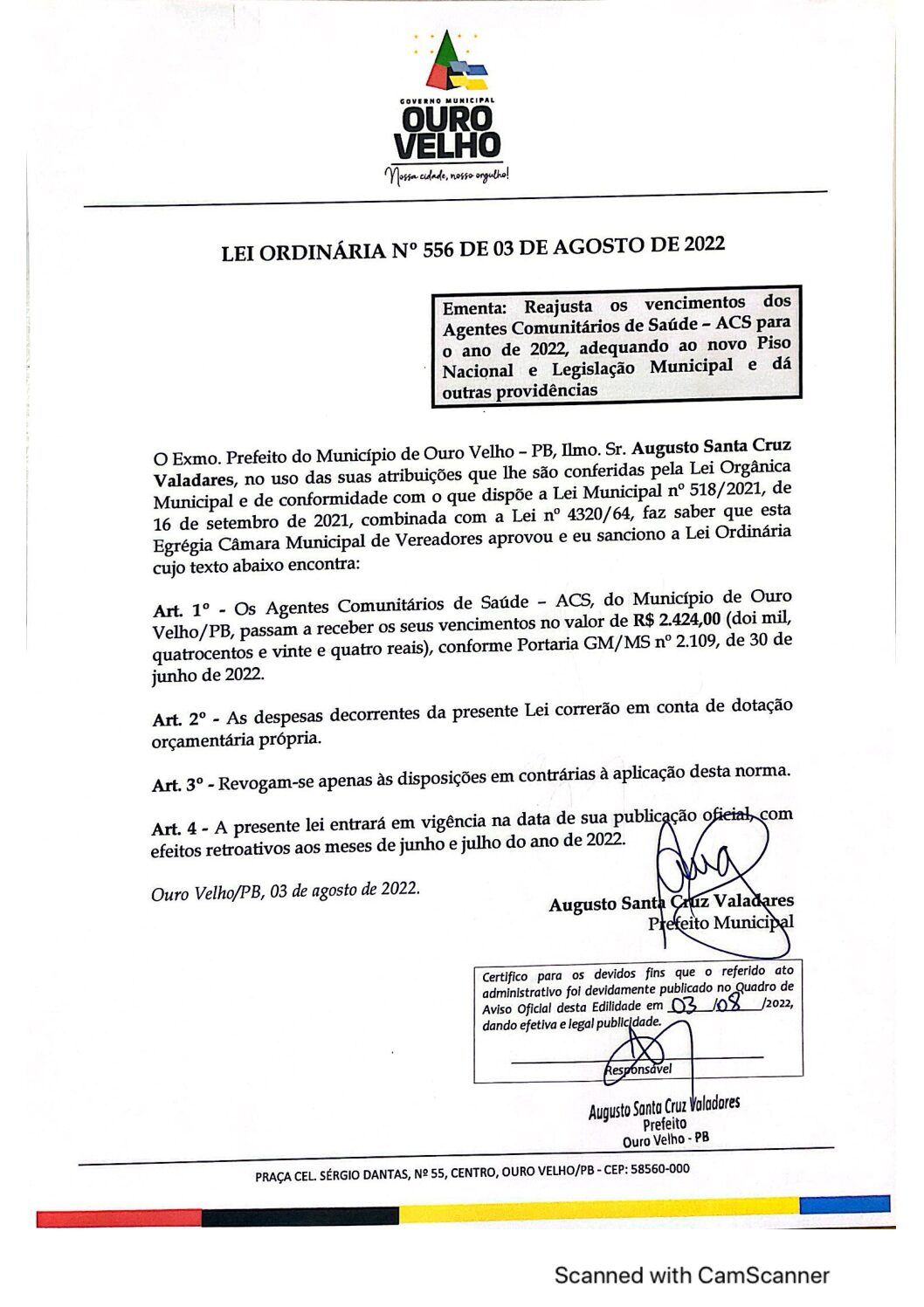 LEI ORDINÁRIA N° 556 DE 03 DE AGOSTO DE 2022