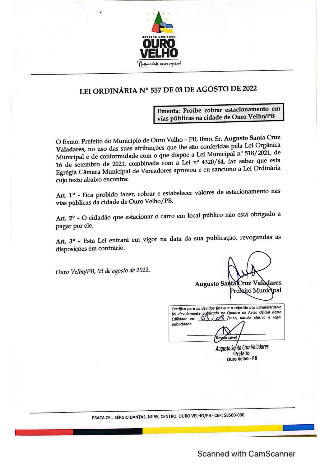 LEI ORDINÁRIA N° 557 DE 03 DE AGOSTO DE 2022