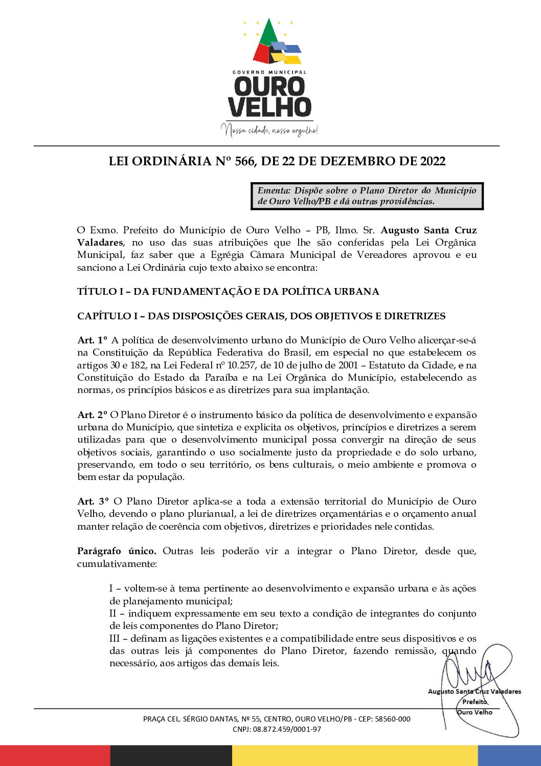 LEI ORDINÁRIA N° 566, DE 22 DE DEZEMBRO DE 2022 Plano Diretor Municipal