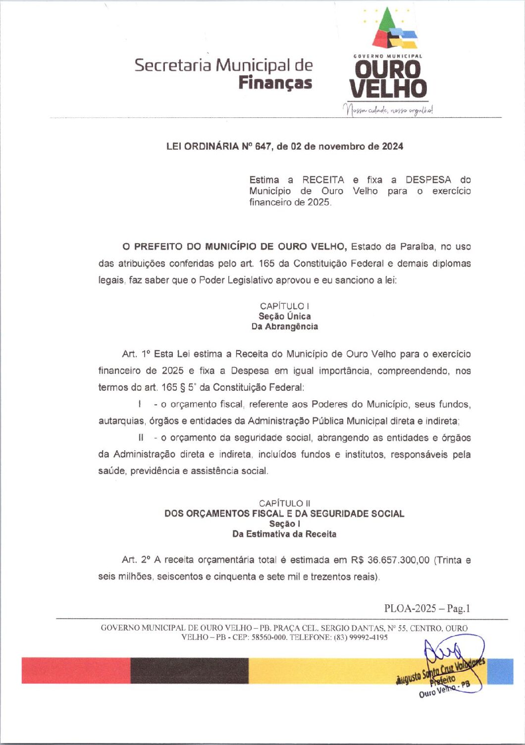 Lei Ordinária nº 647, de 02 de novembro de 2024   LOA 2025