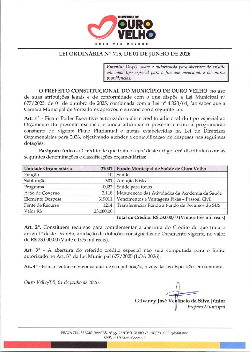 Lei Ordinária nº 715.2026 Abertura de Crédito Especial Academia da Saúde Sec. de Saúde