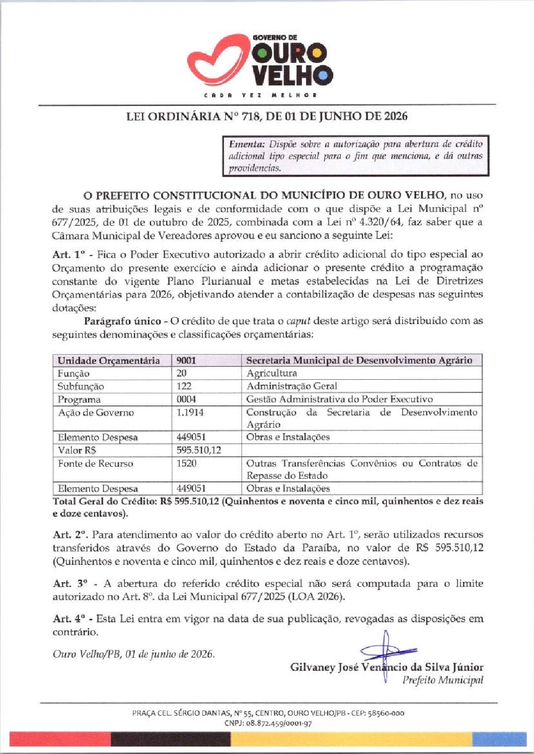 Lei Ordinária nº 718.2026 Abertura de Crédito Especial Construção da Secretaria de Agricultura Sec. de Agricultura