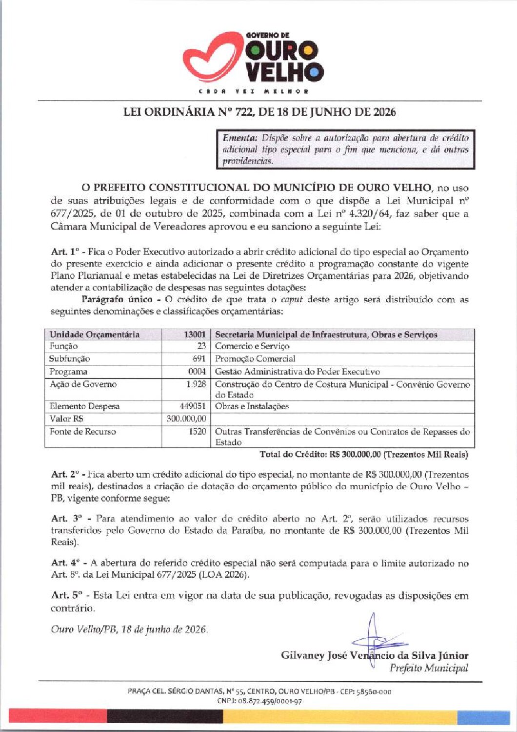 Lei Ordinária nº 722.2026 Abertura de Crédito Especial Construção de Centro de Costura (Estado) Sec. Serv. Urbanos