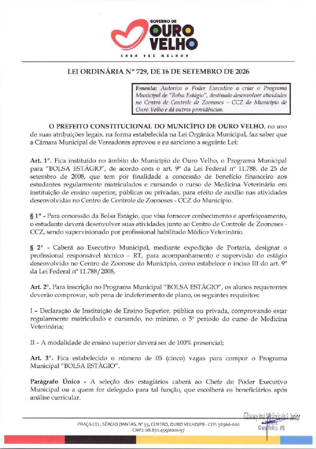 LEI ORDINÁRIA Nº 729.2026 CRIA BOLSA ESTÁGIO PARA O CENTRO DE CONTROLE DE ZOONOSES
