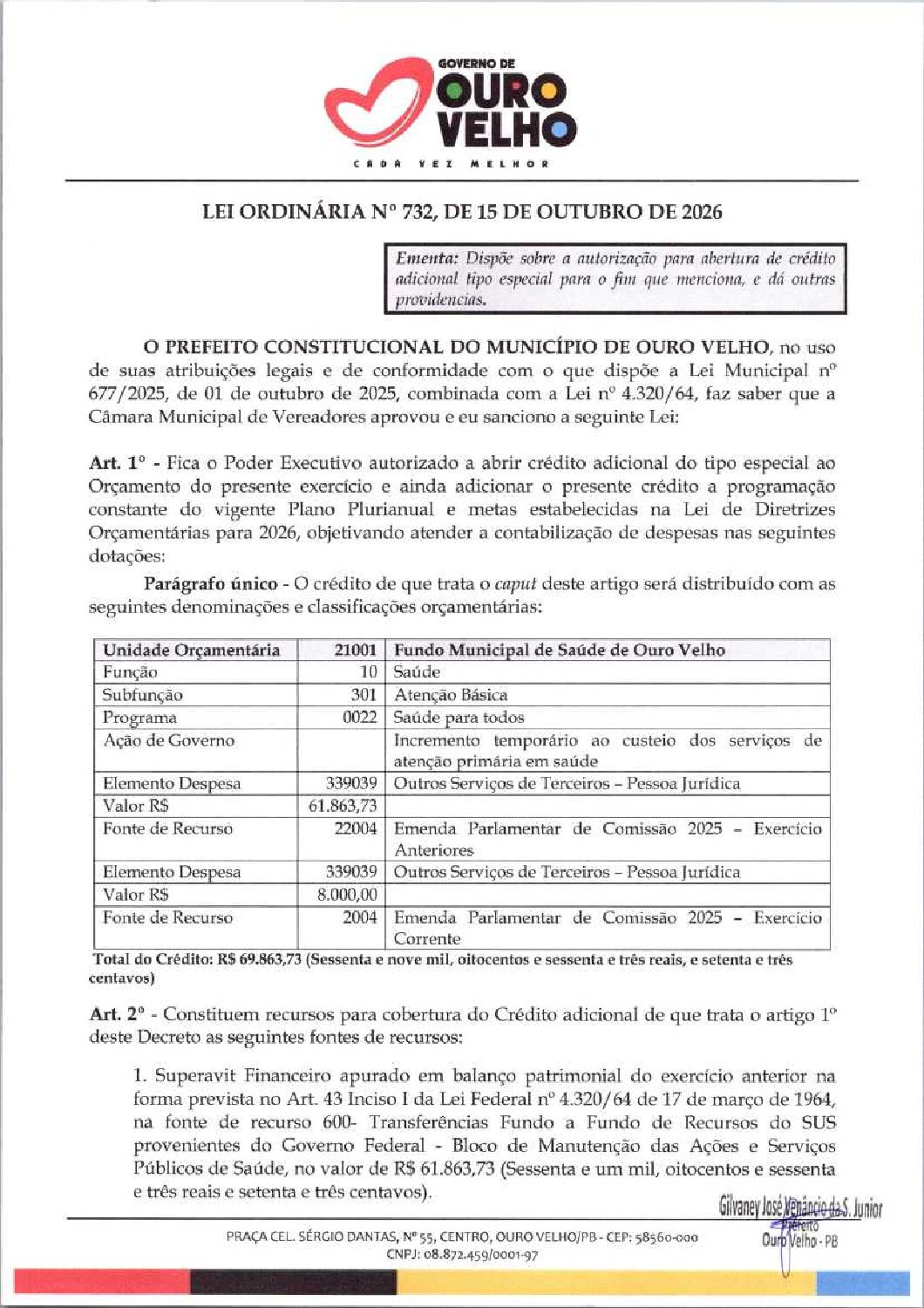 LEI ORDINÁRIA Nº 732.2026 ABERTURA DE CRÉDITO ESPECIAL DE EMENDA PARLAMENTAR SEC. SAÚDE